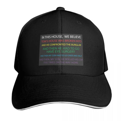 Tom's House Was Broken Into Baseball Cap