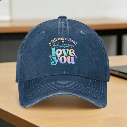 Y'all Were Feral Teacher Trucker Baseball Cap